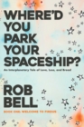 Image for Where&#39;d You Park Your Spaceship?