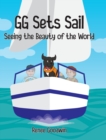 Image for GG Sets Sail - Seeing the Beauty of the World