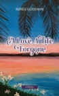 Image for A Love, A Life Forgone