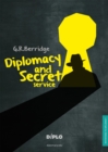 Image for Diplomacy and Secret Service: A Short Introduction