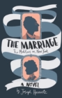 Image for The Marriage : The Mahlers in New York