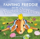 Image for Fainting Freddie and the Easter Surprise