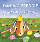 Image for Fainting Freddie and the Easter Surprise