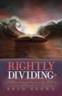 Image for Rightly Dividing?: The Second &amp;quote;Season&amp;quote; of Our Father&#39;s Evangelical Church
