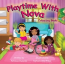 Image for Playtime With Nova Coloring Book