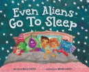 Image for Even Aliens Go To Sleep