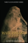 Image for The Watchman&#39;s Keep