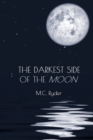 Image for The Darkest Side of the Moon