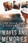 Image for Waves And Memories (A Short Story Collection)