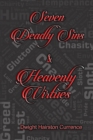 Image for Seven Deadly Sins &amp; Heavenly Virtues