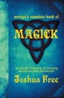Image for Merlyn&#39;s Complete Book of Magick : An Occult Treasury of Sorcery, Druidism &amp; Witchcraft