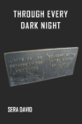 Image for Through Every Dark Night