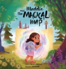 Image for Maddie &amp; the Magical Map