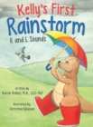 Image for Kelly&#39;s First Rainstorm - R and L Sounds : A Speech Therapy Tool for Children Ages 5-10 Years