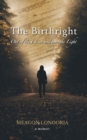 Image for Birthright: Out of the Closet and into the Light