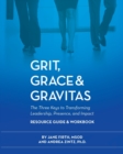 Image for Grit, Grace &amp; Gravitas Resource Guide and Workbook