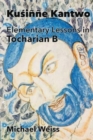Image for Kusinne Kantwo : Elementary Lessons in Tocharian B