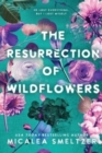 Image for The resurrection of wildflowers