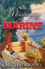 Image for The Missionary and the Marine