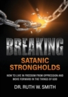 Image for Breaking Satanic Strongholds