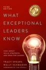 Image for What Exceptional Leaders Know: High-Impact Skills, Strategies, and Ideas for Leaders: High-Impact Skills, Strategies