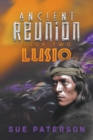 Image for Ancient Reunion : Book Two Lusio