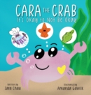 Image for Cara the Crab : It&#39;s Okay to Not Be Okay