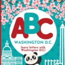 Image for ABC Washington D.C. - Learn the Alphabet with Washington D.C.!