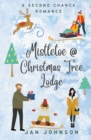 Image for Mistletoe @ Christmas Tree Lodge