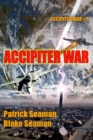 Image for Accipiter War: Fort Brazos: Book One