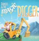 Image for Daniel &amp; the Magic Digger