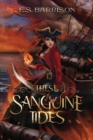 Image for These Sanguine Tides