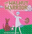 Image for The Walnut Warrior
