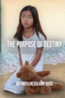 Image for The Purpose of Destiny