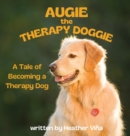 Image for Augie the Therapy Doggie - The Tale of Becoming a Therapy Dog