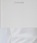 Image for Charles Ray: Volume IV