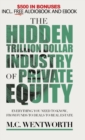 Image for The Hidden Trillion Dollar Industry of Private Equity