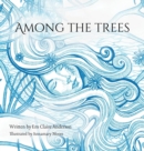 Image for Among the Trees