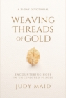 Image for Weaving Threads of Gold