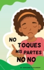 Image for Don&#39;t Touch My No No Parts! - Female - Spanish