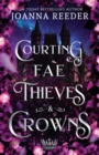 Image for Courting Fae Thieves and Crowns