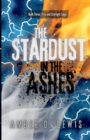 Image for The Stardust in the Ashes