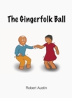 Image for The Gingerfolk Ball