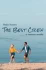 Image for The Best Crew : A Novella