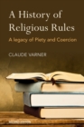 Image for A History of Religious Rules