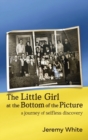Image for The Little Girl at the Bottom of the Picture