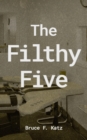 Image for Filthy Five
