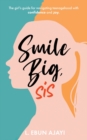 Image for Smile Big, Sis