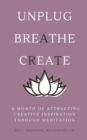 Image for A Month of Attracting Creative Inspiration Through Meditation