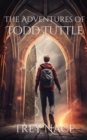 Image for The Adventures of Todd Tuttle